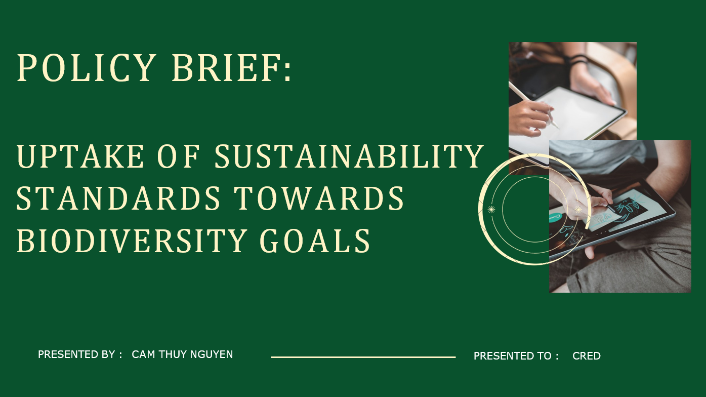 Uptake of Sustainability Standards Towards Biodiversity Goals